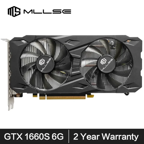 MLLSE GTX 1660 Super 6GB Graphics Card GDDR6 192 Bit PCI-E 3.0×16 8Pin NVIDIA GPU Gtx 1660super Gaming Video Card Placa De Vide